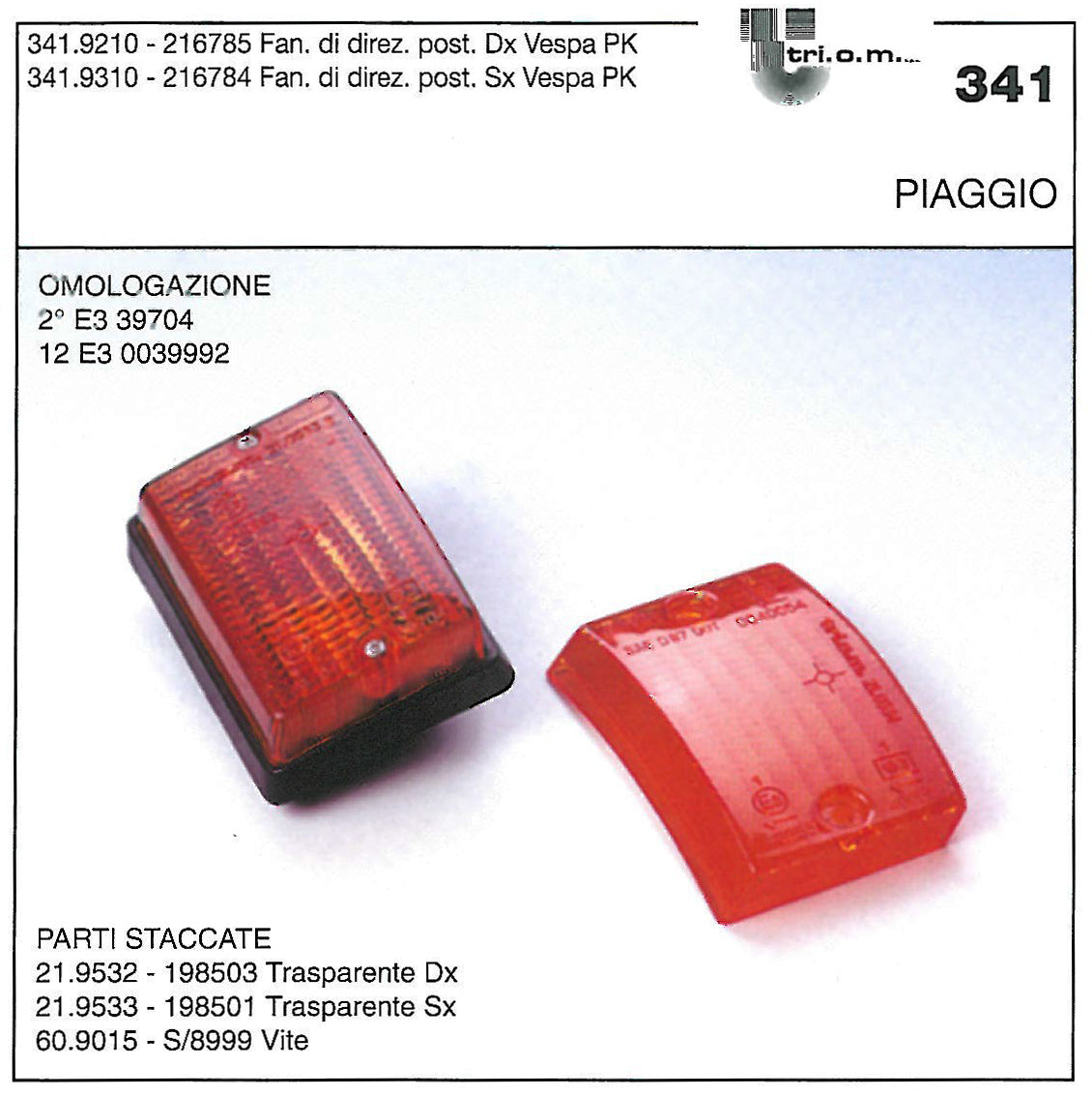 341.92.10 PISCA PK125 TRAS/DIREITO