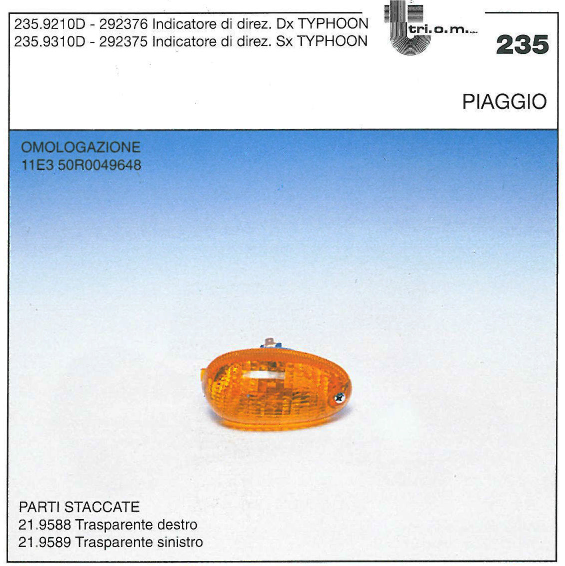 235.92.10 PISCA TYPHOON FRENTE/ DIREITO