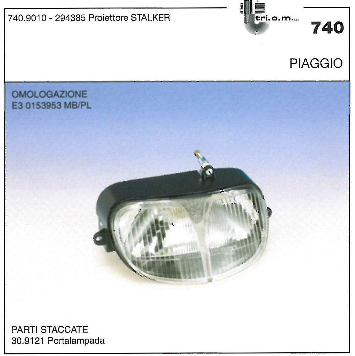740.90.10 OPTICA PIAGGIO STALKER