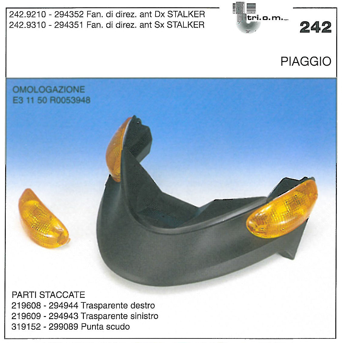 242.92.10 PISCA FRENTE DIREITO GILERA STALKER